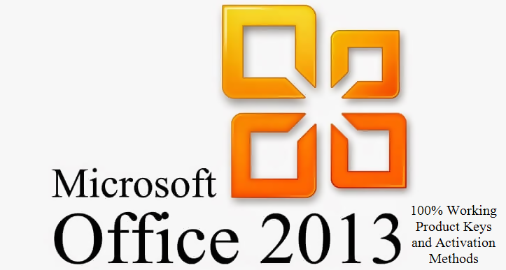 Microsoft Office 2013 Product Key And Simple Activation Methods