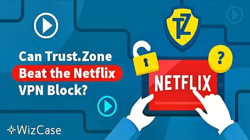 Trust-Zone-VPN